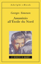 book Assassinio all'Étoile du Nord e altri racconti