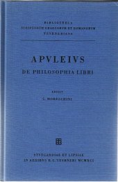 book Apulei Platonici Madaurensis opera quae supersunt: Vol. III. De philosophia libri