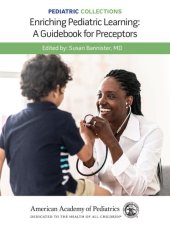 book Enriching Pediatric Learning: A Guidebook for Preceptors