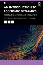 book An Introduction to Economic Dynamics: Modelling, Analysis and Simulation