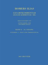 book Homers Ilias: Band VIII. Vierundzwanzigster Gesang. Faszikel 1. Text und Übersetzung