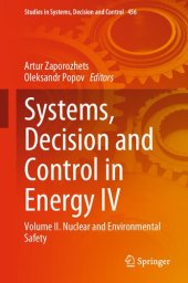 book Systems, Decision and Control in Energy IV: Volume IІ. Nuclear and Environmental Safety