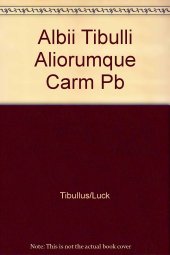 book Tibulli, Albii, aliorumque carmina (Kartonierte Ausgabe)