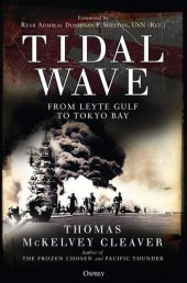 book Tidal Wave: From Leyte Gulf to Tokyo Bay