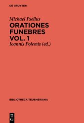 book Orationes funebres, Volumen 1, Bibliotheca scriptorum Graecorum et Romanorum Teubneriana