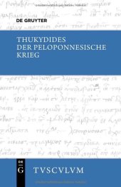 book Der Peloponnesische Krieg: Griechisch - deutsch