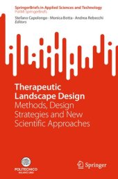 book Therapeutic Landscape Design: Methods, Design Strategies and New Scientific Approaches