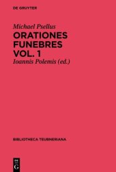 book Orationes funebres, Volumen 1, Bibliotheca scriptorum Graecorum et Romanorum Teubneriana