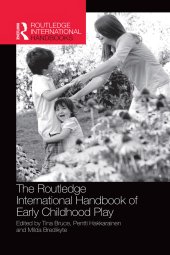 book The Routledge International Handbook of Early Childhood Play