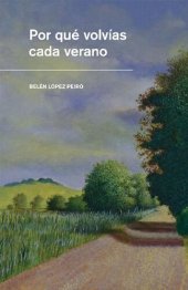 book Por qué volvías cada verano