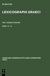 book Lexicographi Graeci vol. I Suidae lexicon: A - G