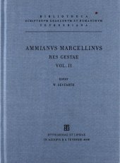 book Ammiani Marcellini Rerum gestarum libri qui supersunt: Vol. II. Libri XXVI - XXXI