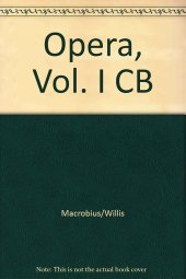 book Macrobii opera: Vol. I. Saturnalia