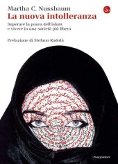 book La nuova intolleranza. Superare la paura dell'Islam e vivere in una società più libera