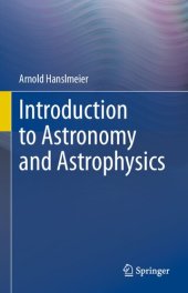 book Introduction to Astronomy and Astrophysics