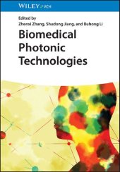 book Biomedical Photonic Technologies