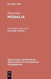 book Plutarchus: Moralia. Volume V/Fasc 1