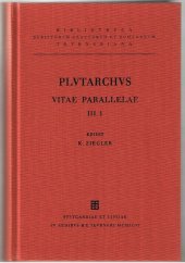 book Plutarchi vitae parallelae: Vol. III, Fasc. I Demetrius et Antonius - Pyrrhus et Marinus - Aratus et Artaxerxes - Agis et Cleomenes et ti. et C. Gracchi