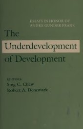 book The Underdevelopment of Development: Essays in Honor of Andre Gunder Frank