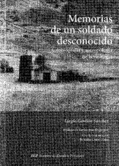 book Memorias de un soldado desconocido: autobiografía y antropología de la violencia