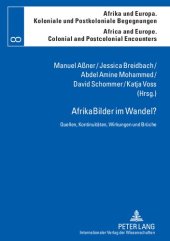 book AfrikaBilder im Wandel? Quellen, Kontinuitäten, Wirkungen und Brüche