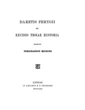 book Daretis Phrygii de excidio Troiae historiae