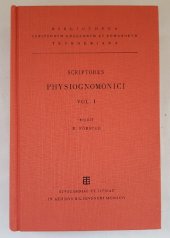 book Scriptores physiognomonici. Volume I Physiognomonica Pseudaristotelis, Graece et Latine, Adamantii cum epitomis Graece, Polemonis e recensione Georgii Hoffmanni Arabice et Latine continens