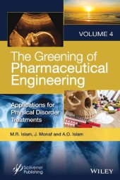 book The Greening of Pharmaceutical Engineering: Applications for Physical Disorder Treatments