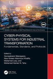 book Cyber-Physical Systems for Industrial Transformation: Fundamentals, Standards, and Protocols