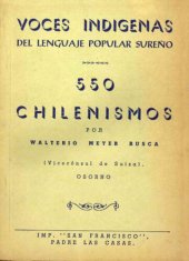 book Voces indígenas de lenguaje popular sureño. 550 chilenismos