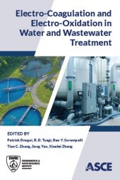 book Electro-Coagulation and Electro-Oxidation in Water and Wastewater Treatment