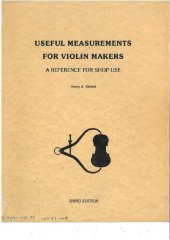 book Useful Measurements for Violin Makers : A Reference for Shop Use