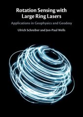 book Rotation Sensing with Large Ring Lasers: Applications in Geophysics and Geodesy