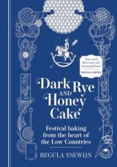 book Dark Rye and Honey Cake