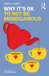 book Why It's OK to Not Be Monogamous