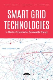 book Smart Grid Technologies in Electric Systems for Renewable Energy