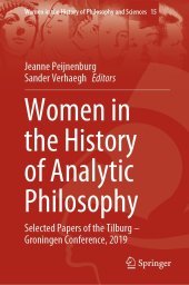 book Women in the History of Analytic Philosophy: Selected Papers of the Tilburg – Groningen Conference, 2019