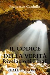 book Il Codice della Verità Rivelazioni Finali