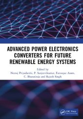 book Advanced Power Electronics Converters for Future Renewable Energy Systems