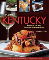 book Tasting Kentucky: Favorite Recipes from the Bluegrass State