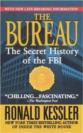 book The Bureau: The Secret History of the FBI