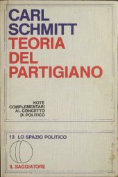 book Teoria del partigiano. Note complementari al concetto di politico