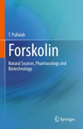 book Forskolin: Natural Sources, Pharmacology and Biotechnology