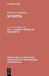 book Arrianus: Vol. 2: Scripta minora et fragmenta