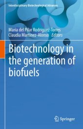 book Biotechnology in the generation of biofuels