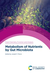 book Metabolism of Nutrients by Gut Microbiota