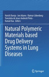 book Natural Polymeric Materials based Drug Delivery Systems in Lung Diseases