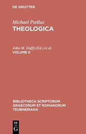 book Michael Psellus: Theologica. Volume II