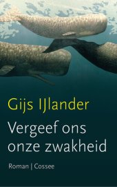 book Vergeef ons onze zwakheid