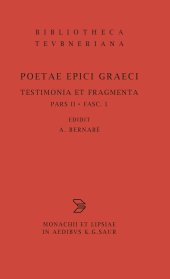 book Poetae Epici Graeci Testimonia et Fragmenta Pars II Orphicorum et Orphicis similium testimonia et fragmenta fasc 1